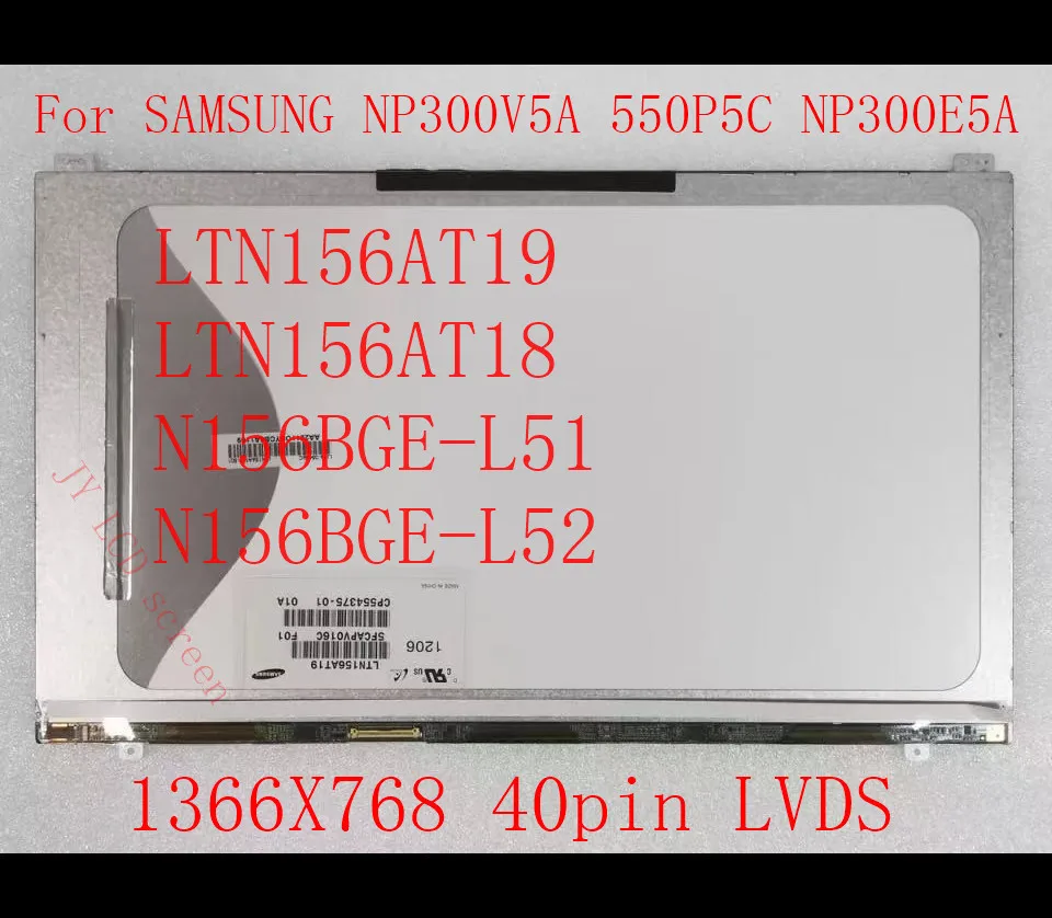 

ЖК-экран 15,6 дюйма LTN156AT19 F01 001 501 LTN156AT18 N156BGE-L51 L52 для SAMSUNG NP300V5A NP550P5C NP300E5A 1366X768 40pin LVDS