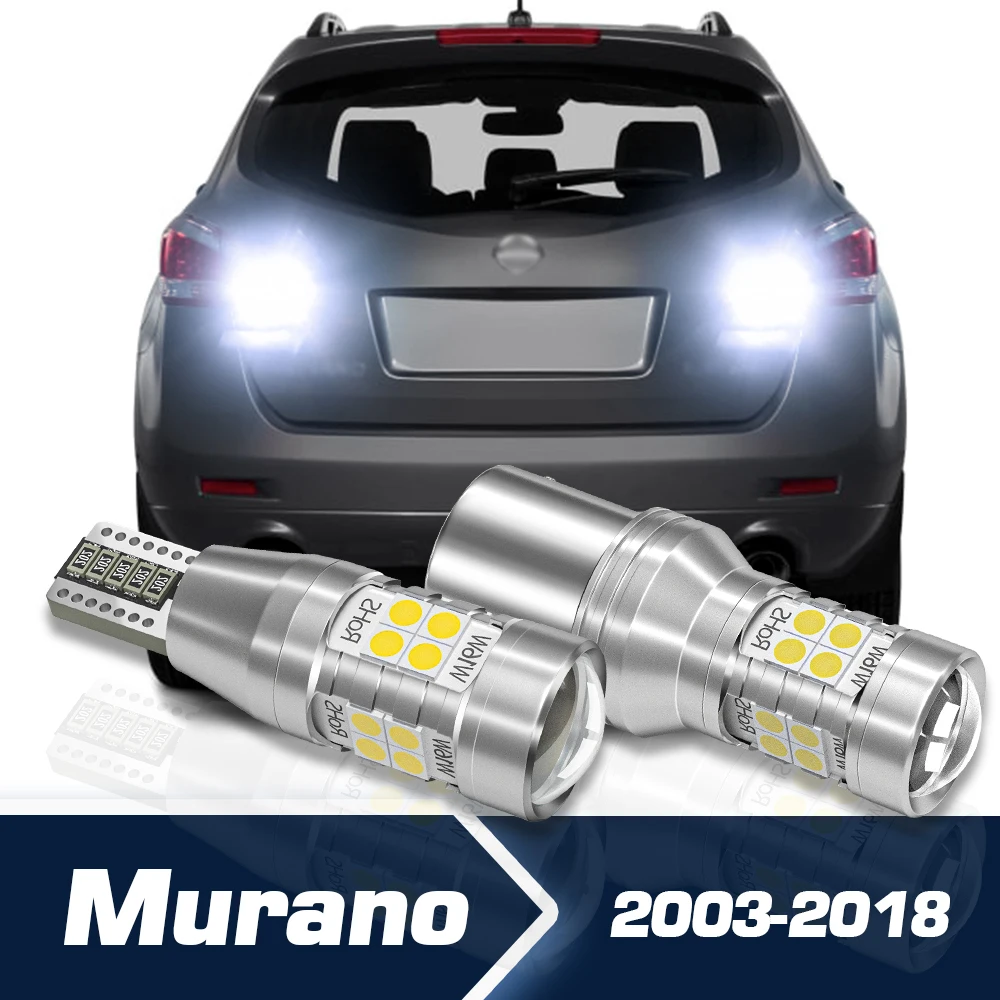 

Reverse Light 2pcs LED Backup Bulb Canbus Accessories For Nissan Murano 1 Z50 2 Z51 3 Z52 2003-2018 2013 2014 2015 2016 2017