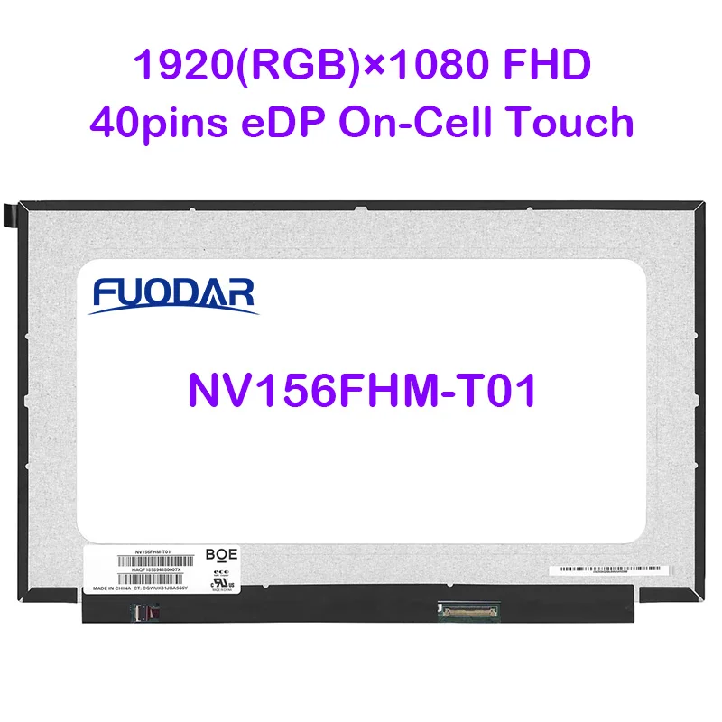 NV156FHM-T01 NV156FHM T01 V8.0 LP156WF7-SPA1 LTN156HL11 B156HAK03.0 15.6 노트북 LCD 터치 스크린 IPS 패널 40 핀 eDP