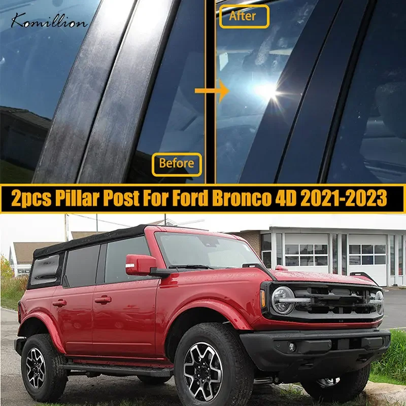

2 шт., декоративные наклейки на стойки автомобиля Ford Bronco 4-Door 2021 2022 2023 BC