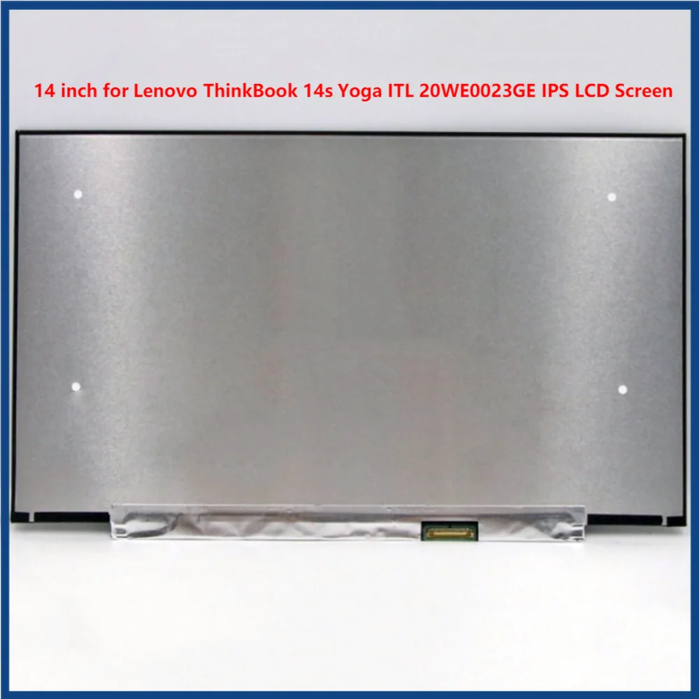 

14 inch for Lenovo ThinkBook 14s Yoga ITL 20WE0023GE IPS LCD Screen Display Panel FHD 1920x1080 EDP 30pins