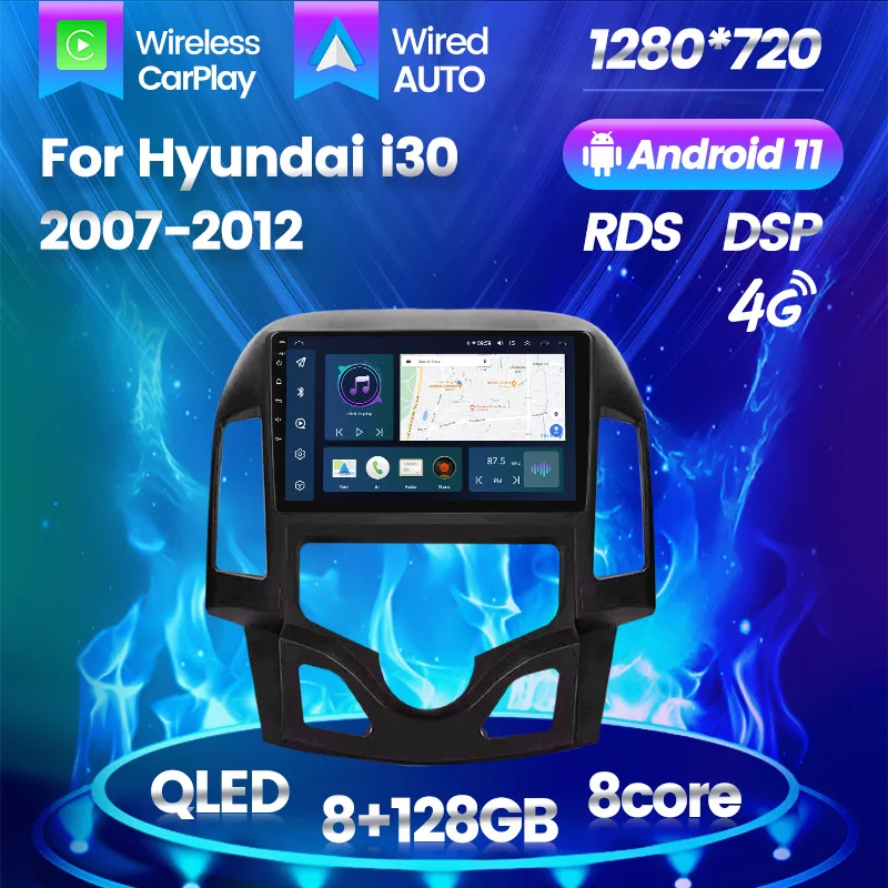 

Мультимедийный проигрыватель на Android 11 для Hyundai i30 2007-2012, автомобильное радио QLED IPS, GPS-навигация Carplay 8G 128G DSP без DVD
