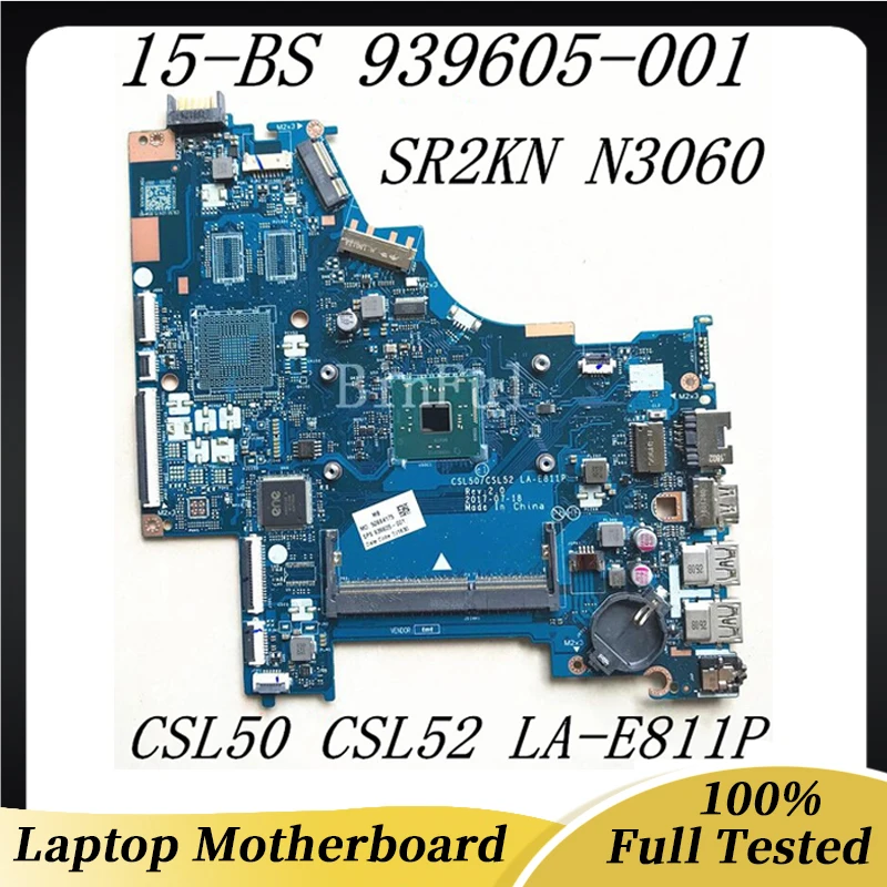 

939605-601 939605-501 939605-001 Mainboard For HP PAVILION 15-BS Laptop Motherboard With SR2KN N3060 CPU 100% Full Working Well