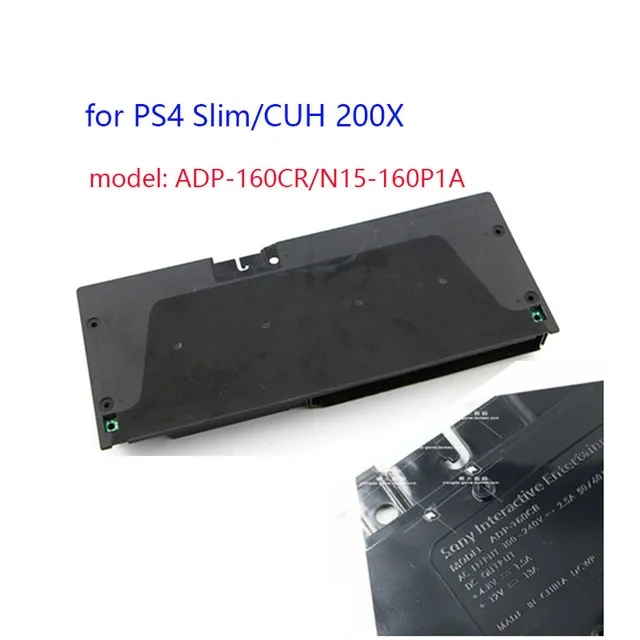 Fuente de alimentación 160CR 160FR, adaptador de corriente de N17-160P1A para PS4 Slim 160ER, Sony Play Station 4 Slim 2000, N16-160P1A, N15-160P1A