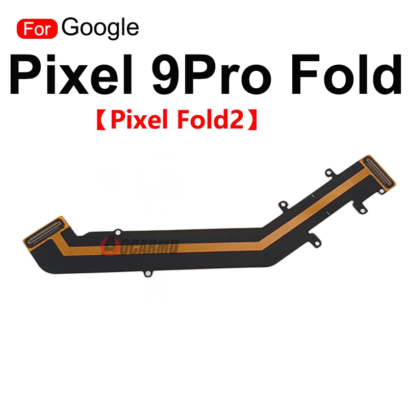 Google Pixel 9 Pro Fold 메인 보드 연결 LCD 화면 회전 축 메인 플렉스 케이블 수리 부품 용 1Pcs