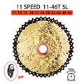 11s 46T SL Gold