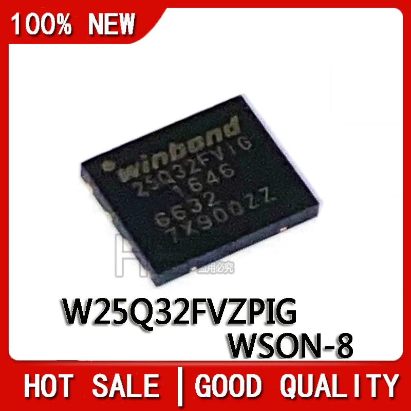 

10PCS/LOT New Original W25Q32FVZPIG W25Q32FVZP W25Q32FV W25Q32F W25Q32 WSON8 Chipset