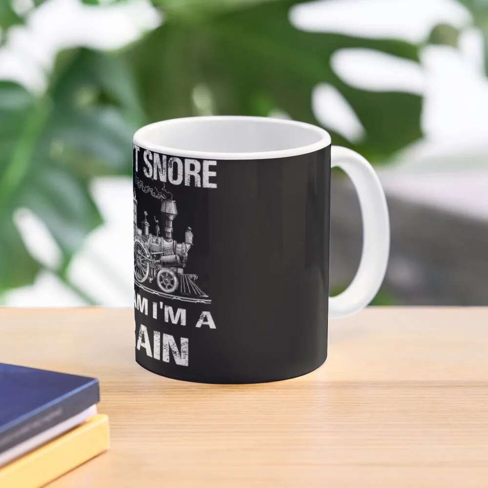 

I Don't Snore I Dream I'm A Train Retro Gift T-Shirt Coffee Mug Mixer Breakfast Ceramic Cups Beautiful Teas Mug