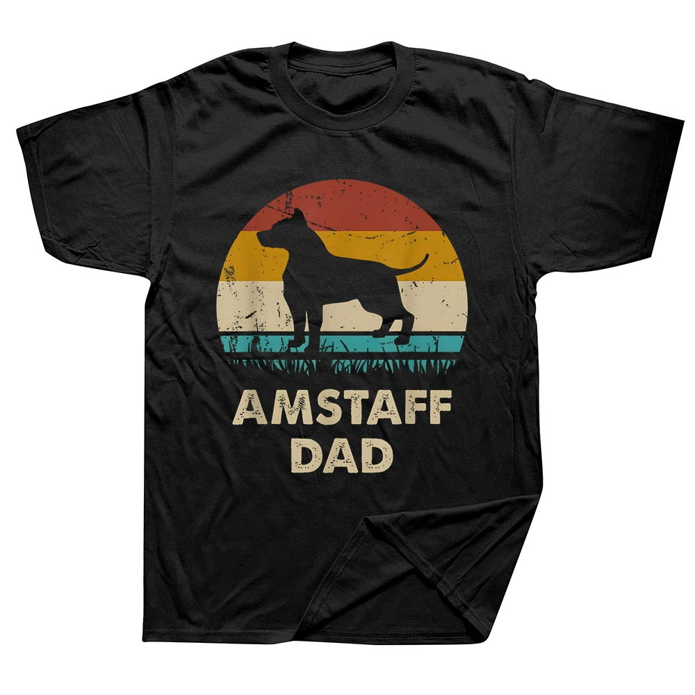 Amstaff Dad American Staffordshire Terrier Hundeliebhaber T-Shirts Baumwolle Humor Streetwear T-Shirt Kurzarm Unisex Lose Kleidung