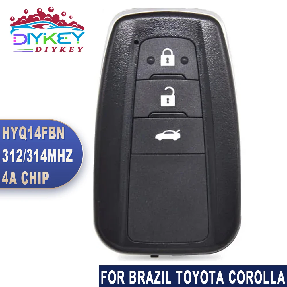 

DIYKEY Control Key HYQ14FBN For Toyota Corolla In Brazil 2018-2021 4A Chip 312/314MHz Car Remote Promixity Card P/N: 8990H-12010
