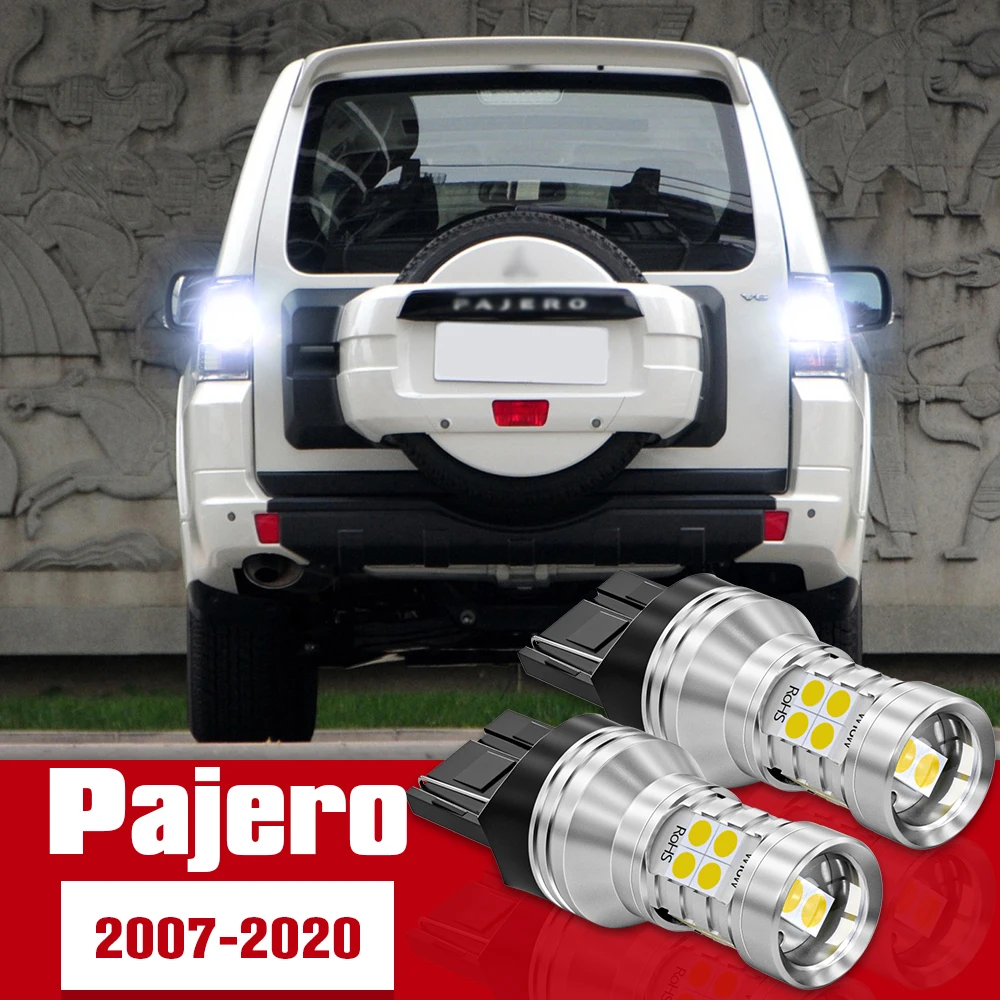 

2pcs Reverse Light Accessories LED Bulb Lamp For Mitsubishi Pajero V80 V93 V97 V98 2007-2020 2012 2013 2014 2015 2016 2017 2018