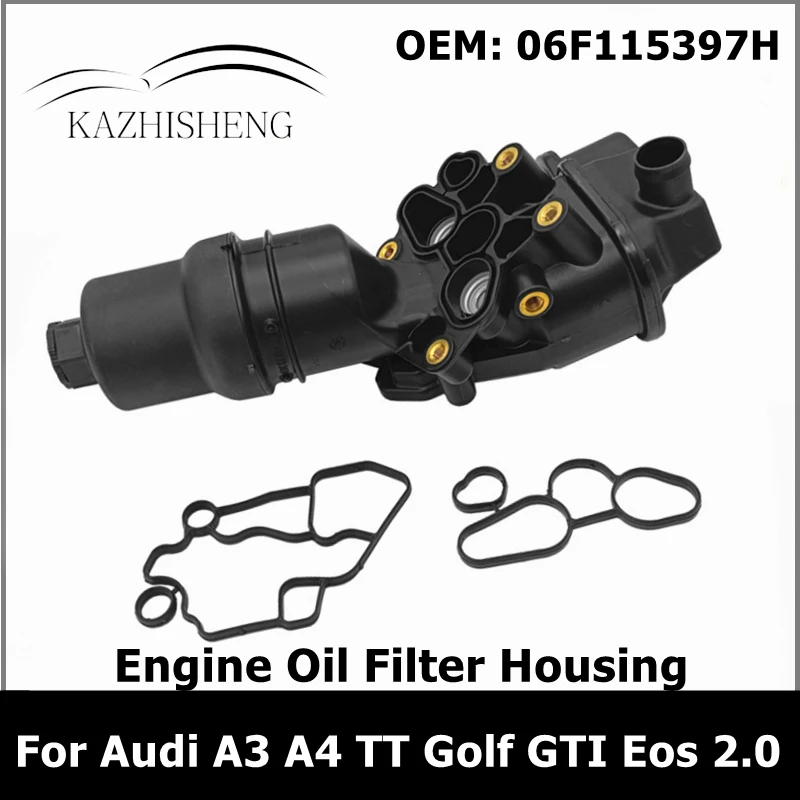 

Engine Oil Filter Housing Assembly for Audi A3 A4 TT Golf GTI Eos 2.0 06F115397H