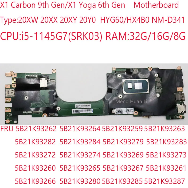 

X1 Yoga 6th Gen Motherboard NM-D341 For Thinkpad X1 Carbon 9th Gen 1145G7 32G/16G/8G 5B21K93287 5B21K93270 5B21K93261100%Test OK