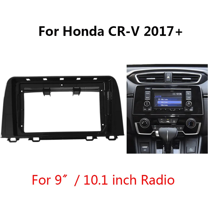 

Автомобильный радиоприемник, рамка в комплекте для Honda CR-V 2017 2018 2019, автомобильный стерео CD/DVD-плеер, установка панели приборной панели, рамка, лицевая панель