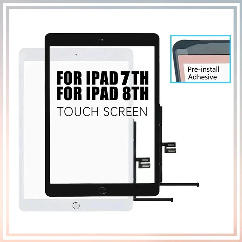 

For iPad 10.2 2019 7th Gen A2200 A2198 A2197 A2232 Touch Screen Digitizer Glass For iPad 10.2 8th Gen A2428 A2429 A2430 A2270