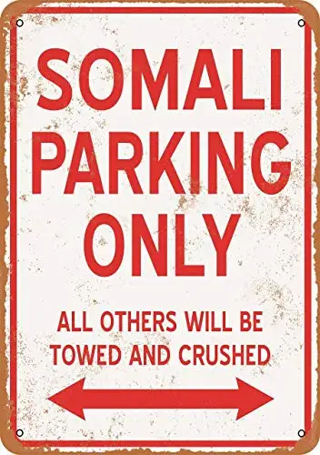

for Coffee Yard Home Kitchen Wall Decoration 12x8Inch,Somali Parking Only,Retro Metal Tin Sign Suitable for Garage Club Bar Wall