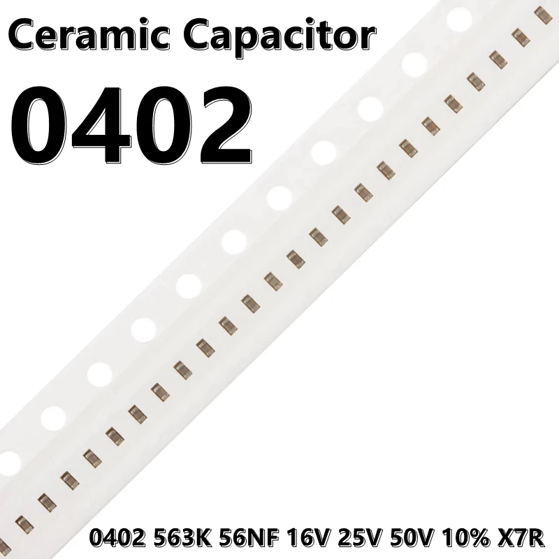 

(100 шт.) 0402 563K 56NF 16V 25V 50V 10% X7R 1005 SMD керамические конденсаторы