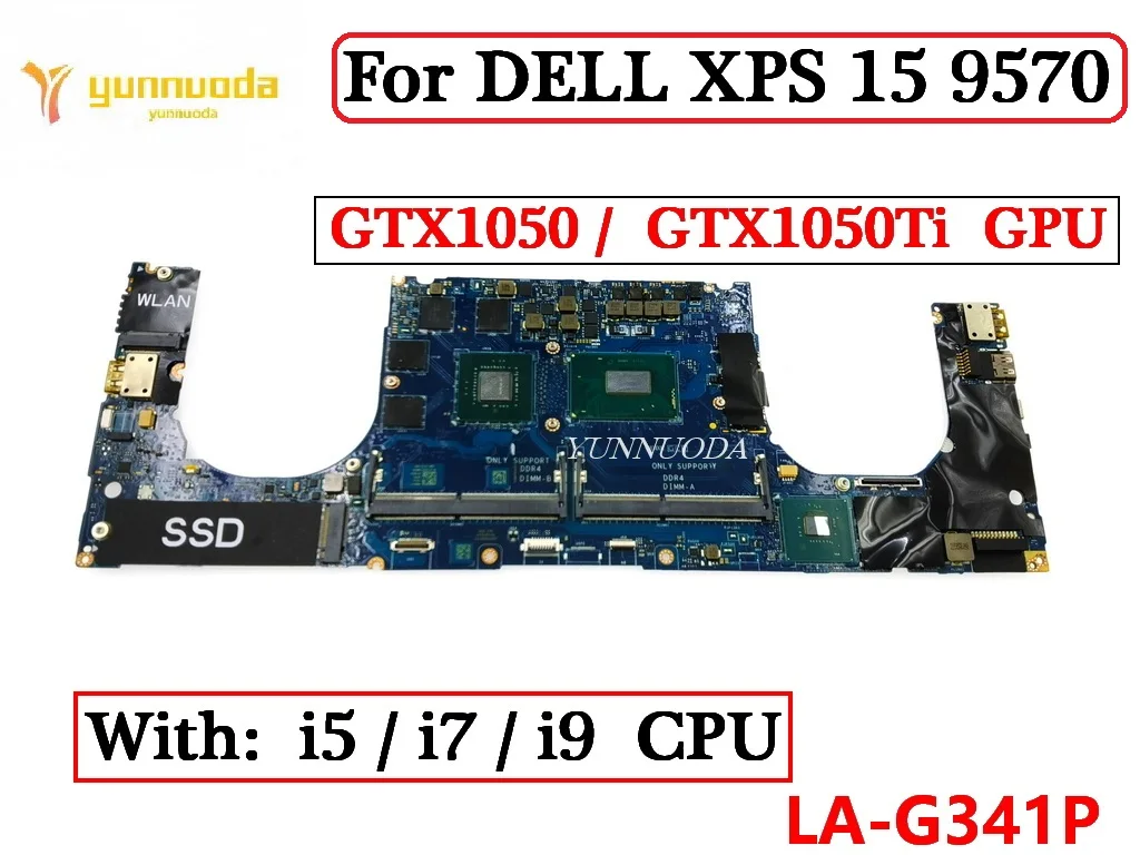 La-G341P Per Scheda Madre Del Computer Portatile Dell Xps 15 9570 Con Cpu I5 I7 I9 Gtx1050 Gtx1050Ti Gpu Ddr4 Testato Al 100%