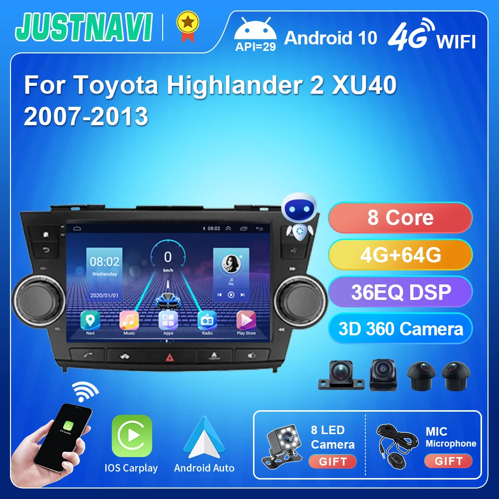 

JUSTNAVI Car Radio Android 10 For Toyota Highlander 2 XU40 2007-2013 GPS Navigation Multimedia Player Carplay Stereo 2Din DVD HU
