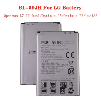 2460mAh BL59JH BL-59JH Phone Battery For LG Optimus L7 II Dual P715 Optimus F5 / Optimus F3 Lucid2 VS870 P703 P710 P713 Bateria