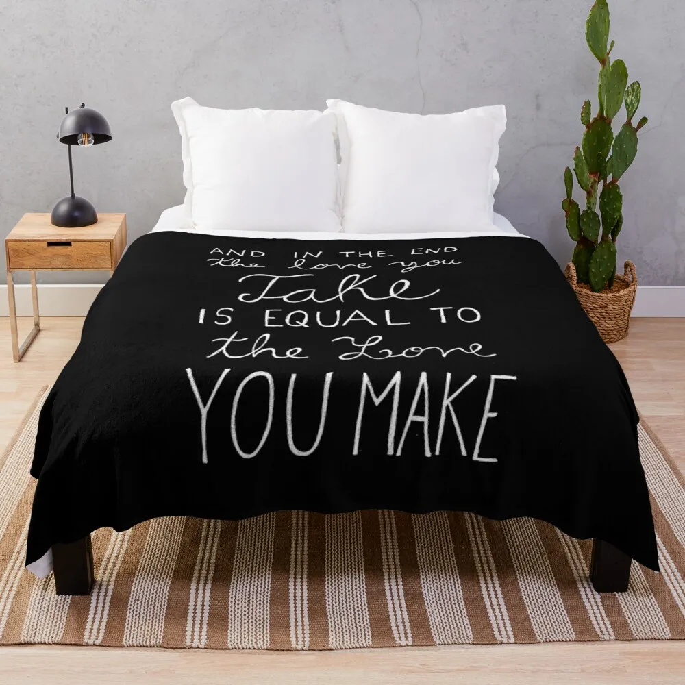 

And In The End The Love You Take Is Equal To The Love You Make Throw Blanket Plaid manga