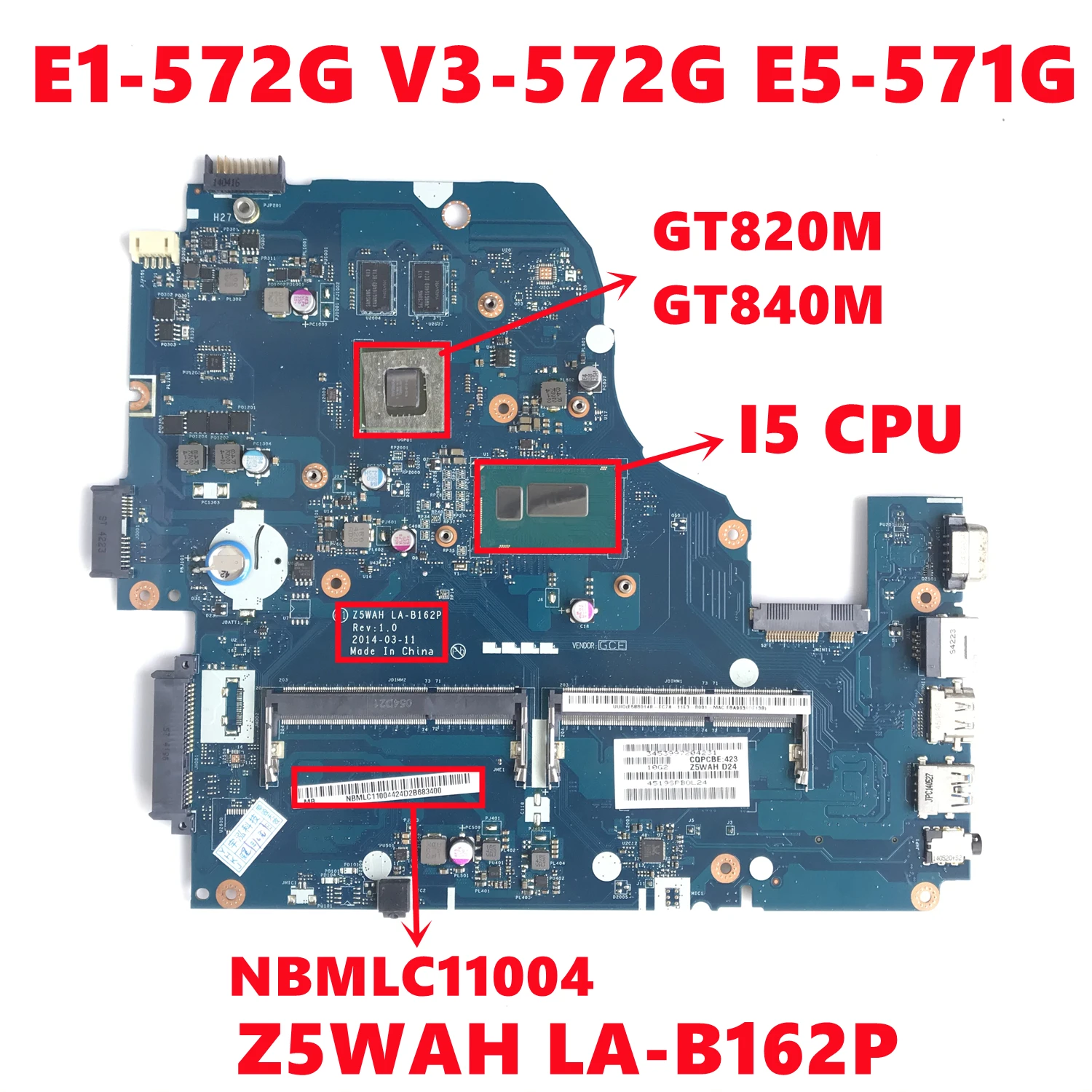 

Новая материнская плата NBMLC11004 для Acer ASPIRE E1-572G V3-572G E5-571G, материнская плата для ноутбука Z5WAH LA-B162P W/ I5 CPU GT820M/GT840M 100%