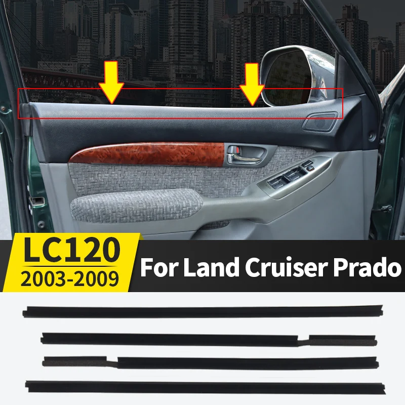 

For 2003-2009 2004 2006 Toyota Land Cruiser Prado 120 Tuning Car Window Inside casing LC120 Interior Accessories Sealant Strip