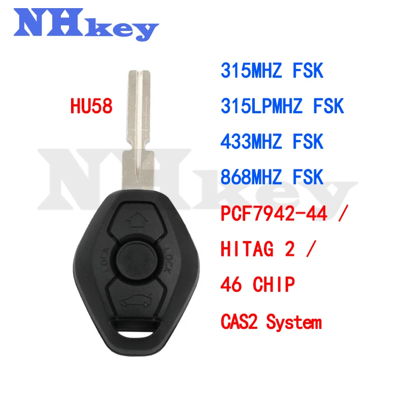 

NHKEY Remote Key 2 Track For BMW CAS2 System 314MHZ/315lpMHZ/433MHZ/868MHZ FSK PCF7942-44 / HITAG 2 / 46 CHIP/HU58