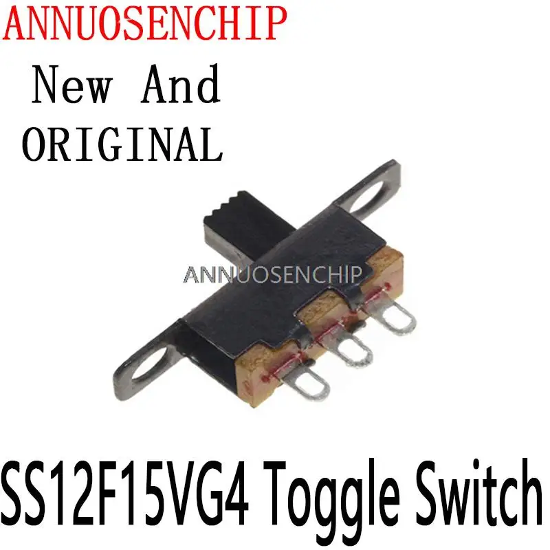 

10 шт. Новый и оригинальный переключатель слайдов SS12F15 3PIN 1P2T высокий 4 мм SS12F15VG4 переключатель