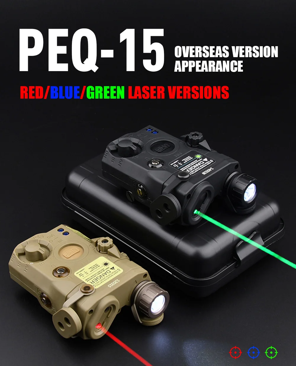 Tactical PEQ-15 Sight Red Green Blue Laser IR Fill Light Strobe
