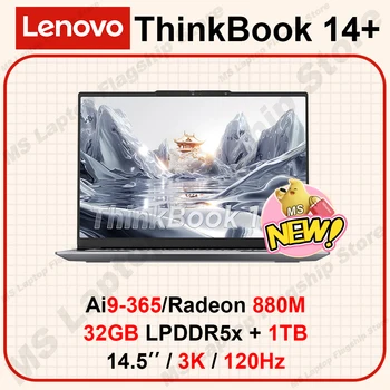 【Lenovo NEW】ThinkBook 14+ 32G+1T Ai7 H 260/780M AI7 H 350/860M AI9 365/880M 3K 7