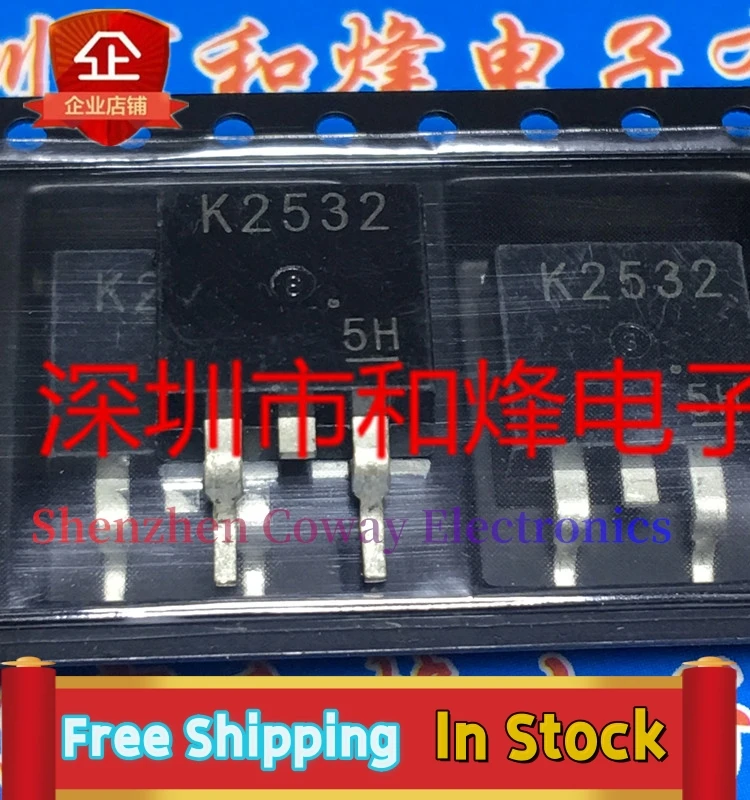 

10PCS-30PCS 2SK2532 K2532 TO-263 In Stock Fast Shipping