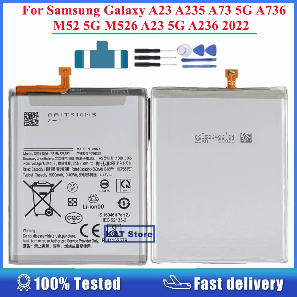 

For Samsung Galaxy A23 A235 A73 5G A736 M52 5G M526 A23 5G A236 2022 EB-BM526ABS EB-BM526ABY 5000mAh Battery Replacement