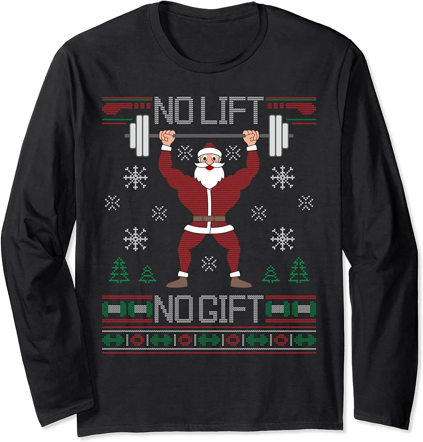 

No Lift No Gift Ugly Christmas Sweater Gym Santa Claus Long Sleeve T-Shirt Casual Cotton O-Neck Shirt