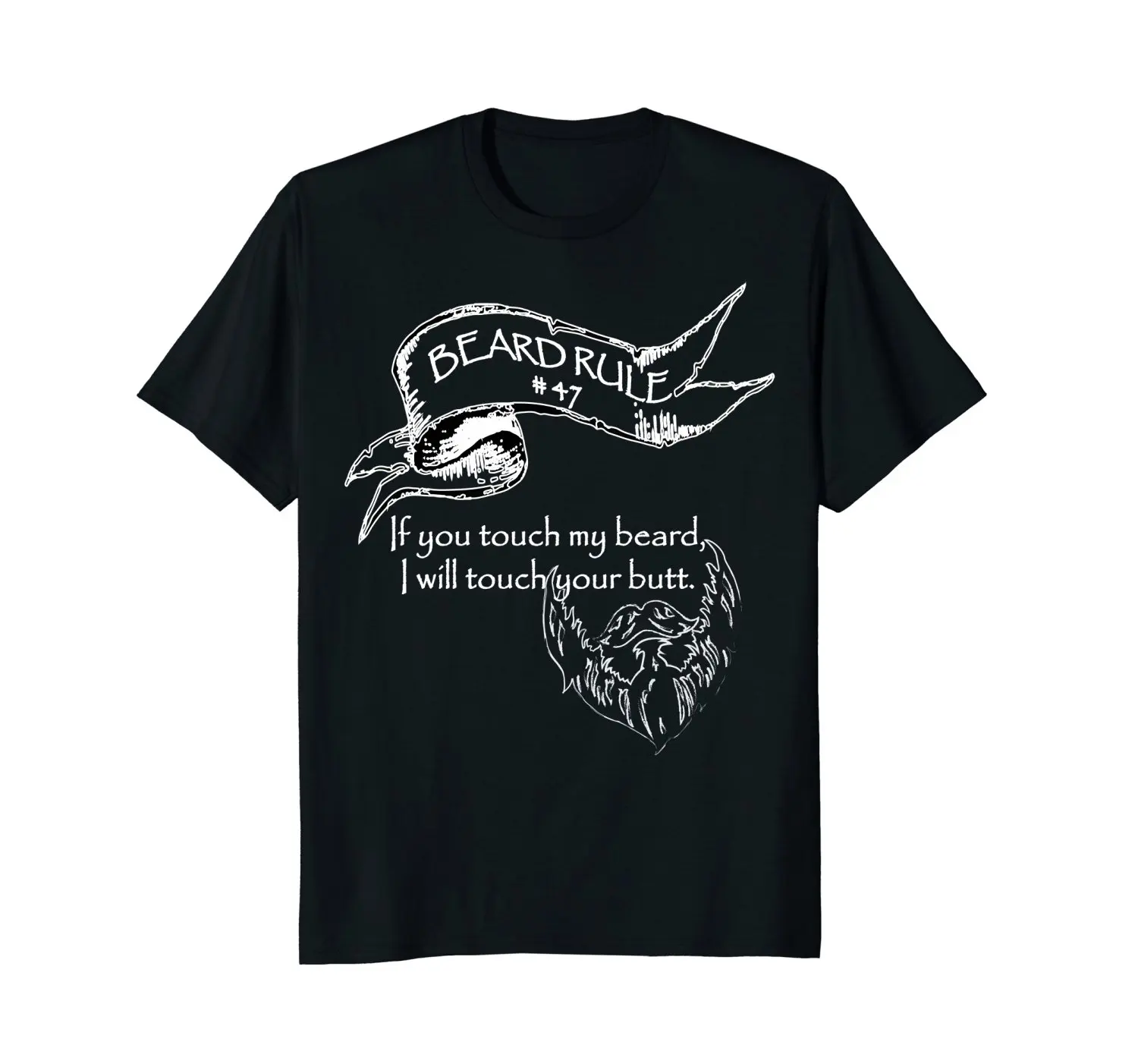 New Summer Casual Men Tee Shirt Beard T-Shirt-Beard Rule #47 If You Touch My Beard Custom Aldult Teen Stampa Digitale Unisex