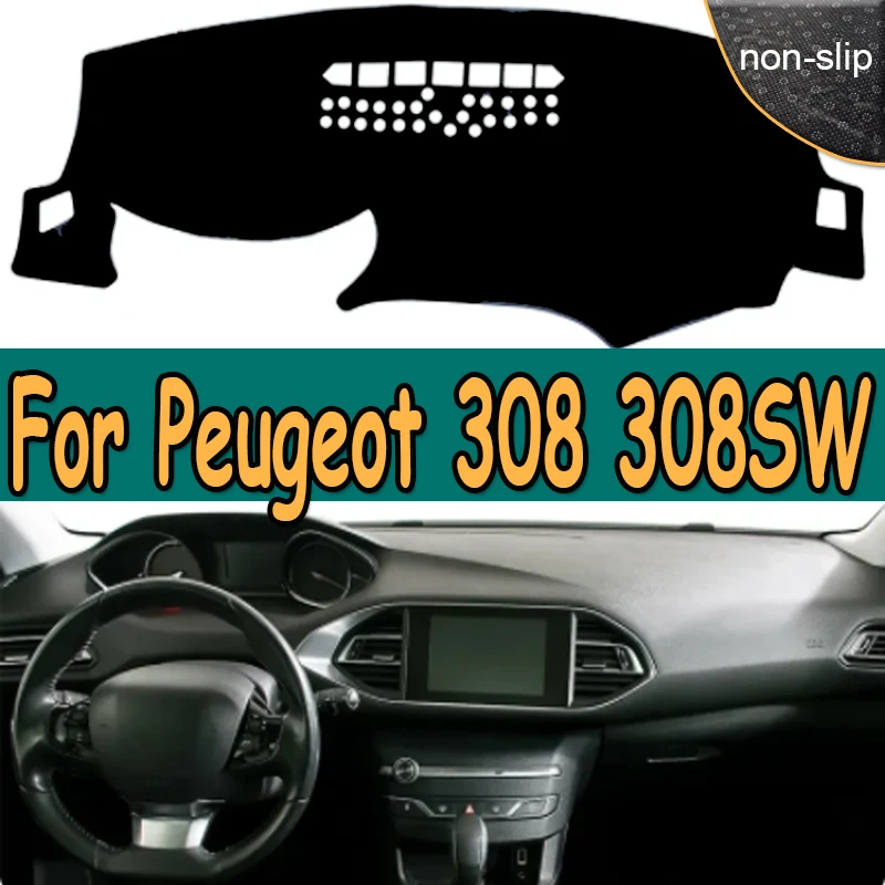 

Внутренняя крышка приборной панели автомобиля для Peugeot 308 308SW 308GTI T9 2014 - 2019 2020, автомобильный коврик для приборной панели, ковер от солнца, коврик для приборной панели, подушка