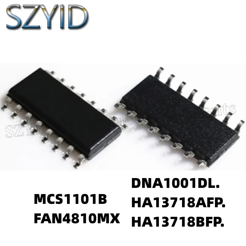 

1 шт. SOP16-MCS1101B FAN4810MX DNA1001DL. HA13718AFP. HA13718BFP.