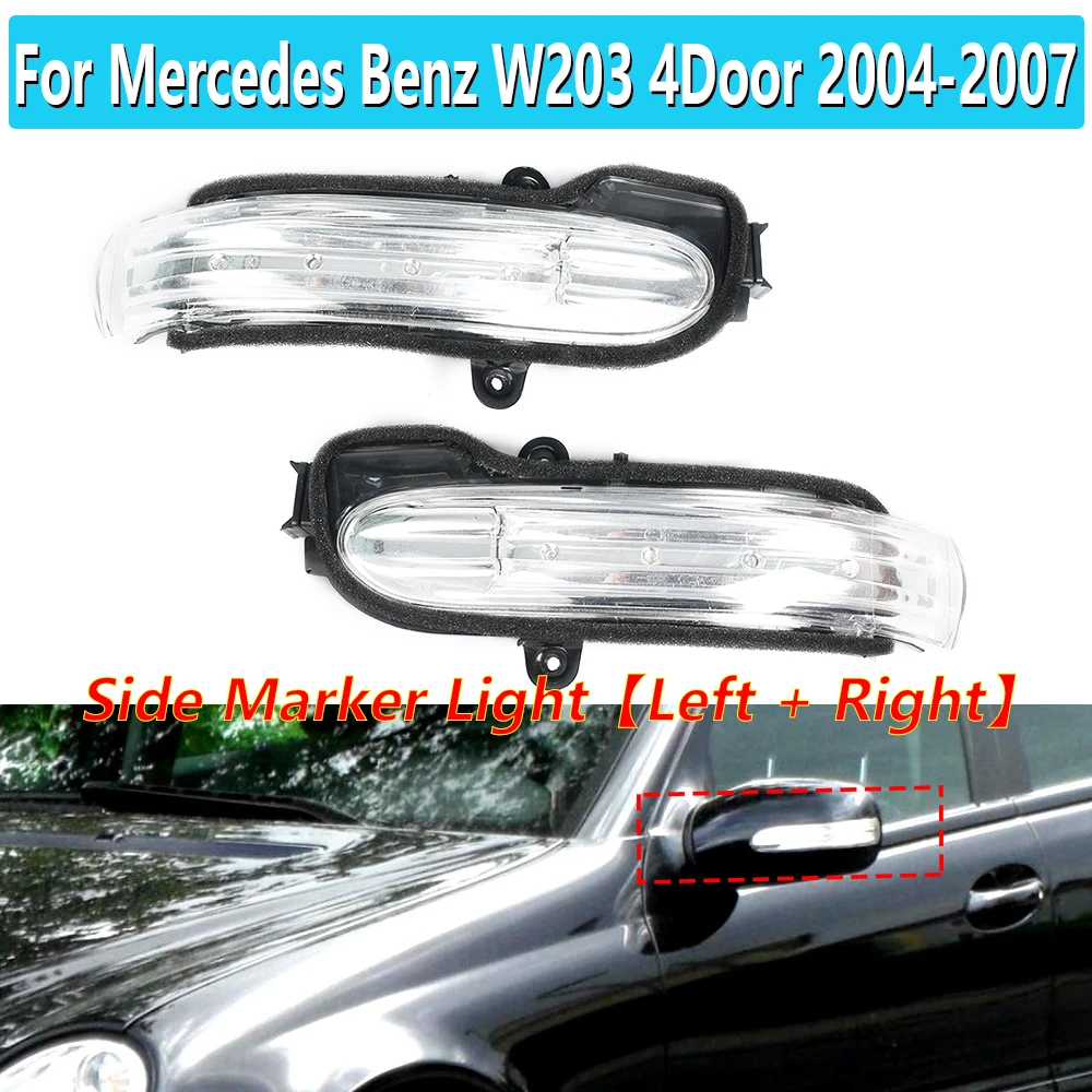 

A2038201621 Car Turn Signal Indicator Side Lamp Side Marker Rearview Mirror Light For Mercedes Benz W203 4Door 2004-2007