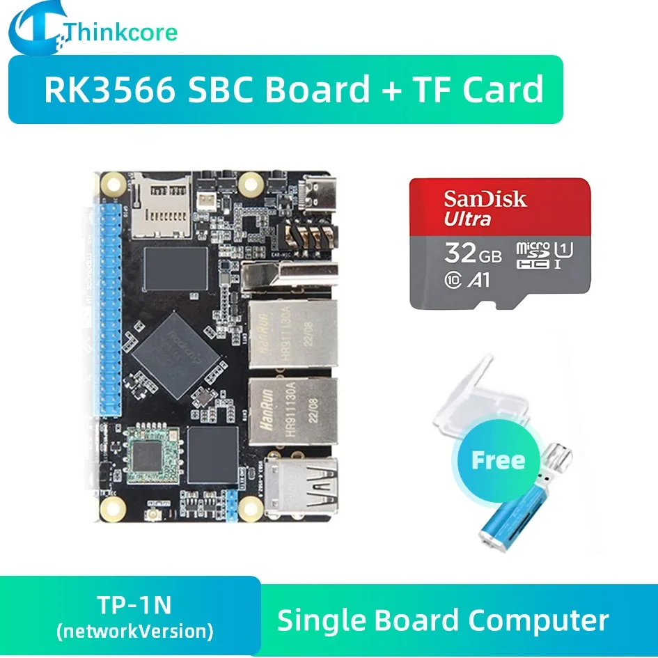 

TP-1N Rockchip RK3566 Single Board Computer Development Board With tf card 32GB 4G Dual Gigabit Ethernet ports Raspberry Pi