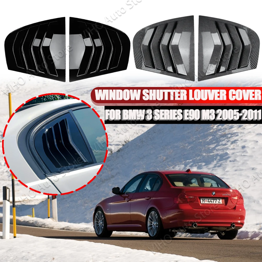 

E90 Rear Quarter Window Louver Shutter Cover For BMW 320i 325i 328i 330i 335i M3 Sedan 2005 2006 2007 2008 2009 2010 2011 2012