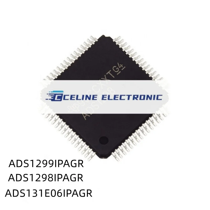 

Новый оригинальный ADS1298IPAGR ADS1299IPAGR ADS131E06IPAGR ADS1298IPAG ADS1299IPAG ADS131E06IPAG