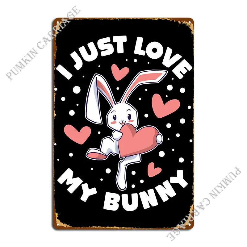 

Я просто люблю своего кролика, металлические таблички, таблички для паба, гаража, клуба, бара, кинотеатра, жестяной плакат