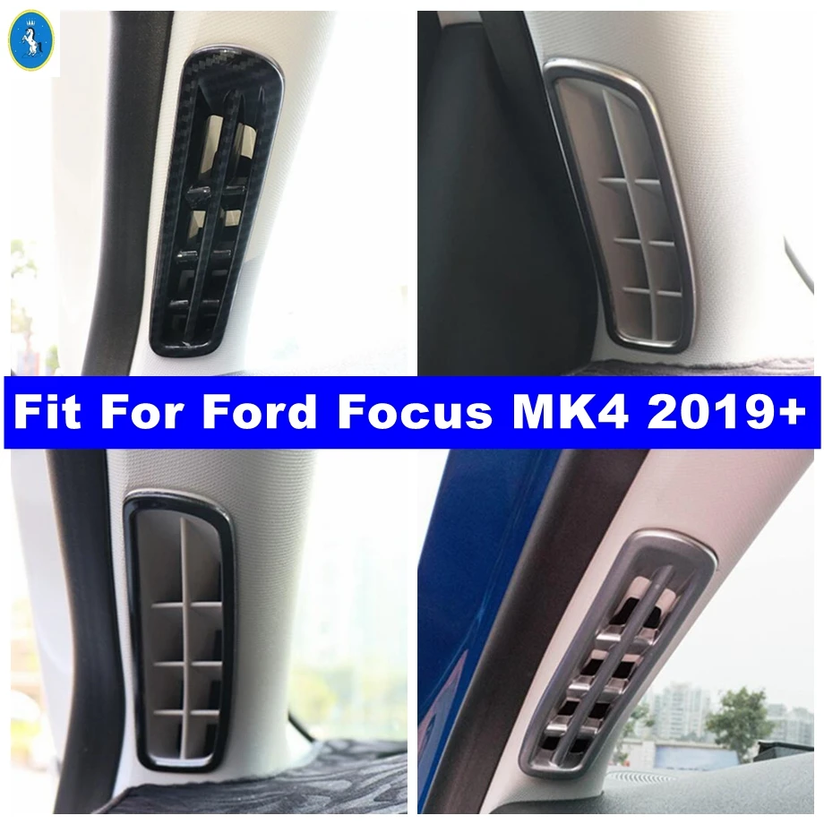 

Pillar A Air AC Vent Outlet Panel Decoration Cover Trim Fit For Ford Focus MK4 2019 - 2022 Car Interior Refit Kit Accessories