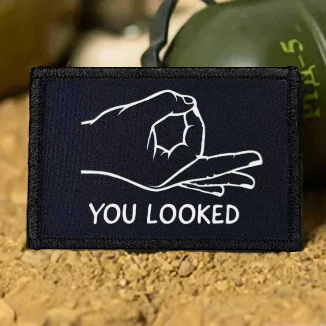 You Looked Moral Badge Patches Militärische taktische Armband Rucksack Klettverschluss bedruckte Aufkleber