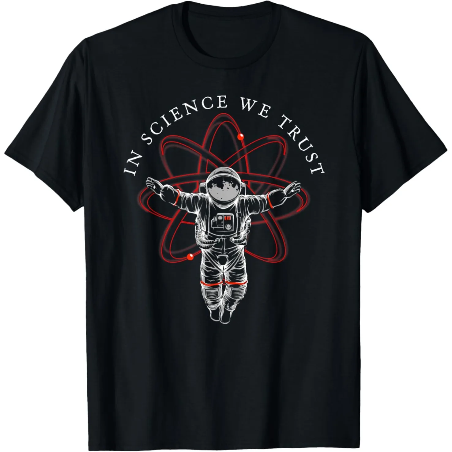 Atheist in Wissenschaft Wir Vertrauen Astronaut Humanist T Shirts Männer Baumwolle Humor Streetwear T-shirt Kurzarm Unisex Lose Kleidung