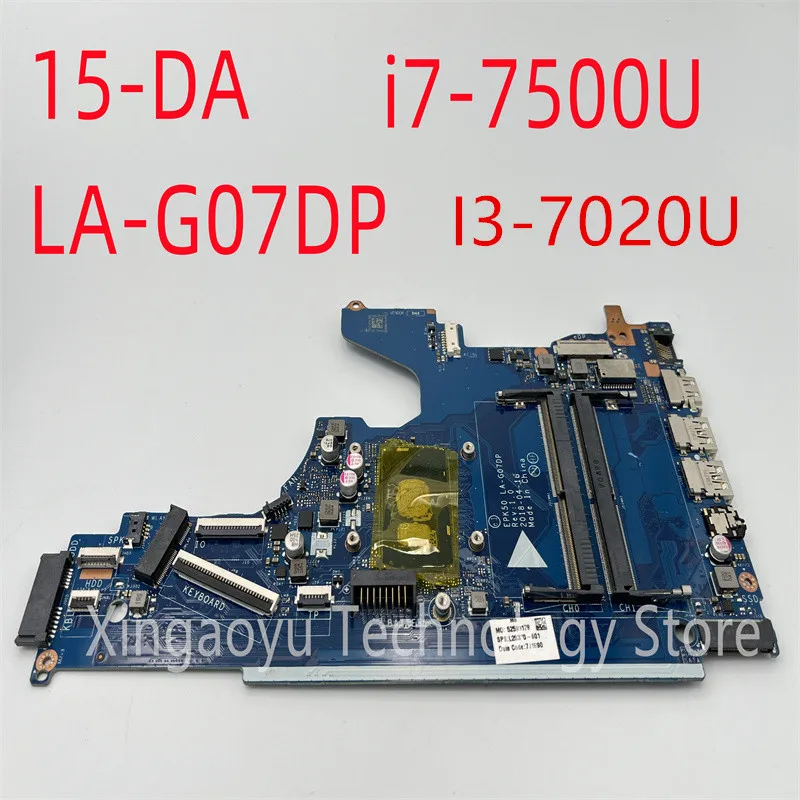 Originale Per Scheda Madre Per Laptop Hp Pavilion 15-Da 250 G7 I3-7020U I7-7500U La-G07Dp L20369-001 100% Tesed Ok