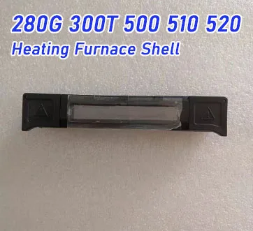 Nanjing Original Jilong KL280G 300T 500 510 520 Fusion Machine Heating Furnace Shell