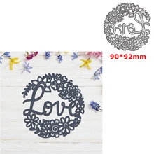 

Love Words Wreath Metal Cutting Dies Set DIY Scrapbooking Crafting Knife Mould Blade Punch Stencils Die Cut Mold 2022 New