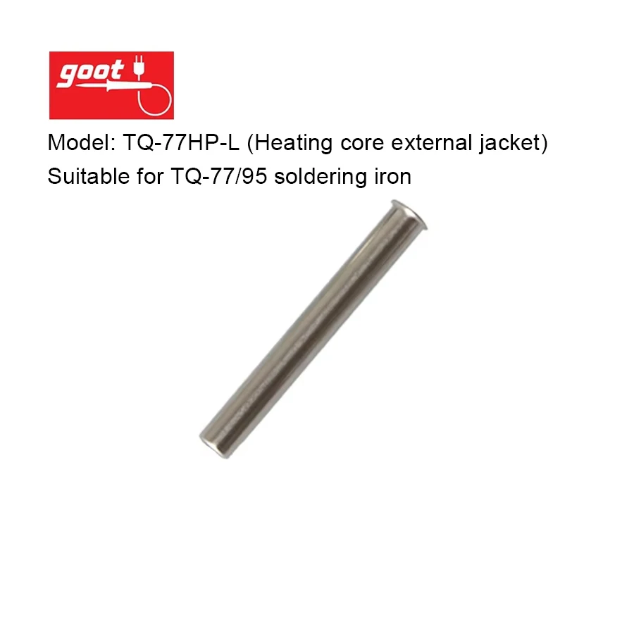 GOOT TQ-77/95 Electronic Soldering Iron Accessories, Replaceable Original Heater Barrel,Tip,Heating core, Nut,Soldering Iron Hat