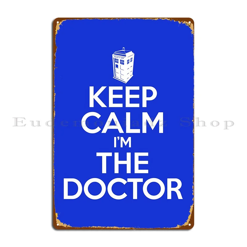 Keep Calm Doctor Metal Sign Club Party Club Divertente Stampato Cinema Tin Sign Poster